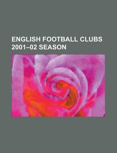 English Football Clubs 2001-02 Season: Plymouth Argyle F.C. Season 2001-02, Luton Town F.C. Season 2001-02(English)