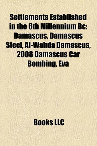 Settlements Established in the 6th Millennium BC