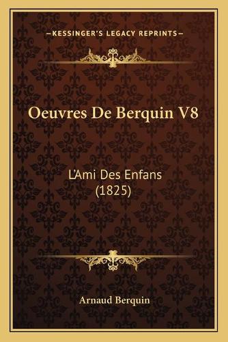 Oeuvres De Berquin V8