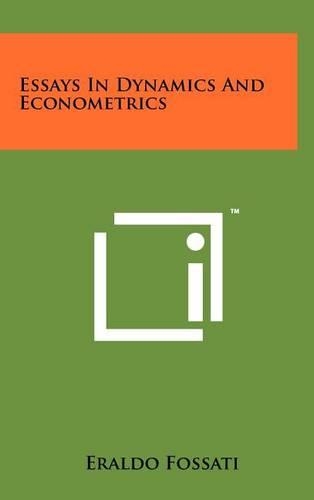 Essays In Dynamics And Econometrics