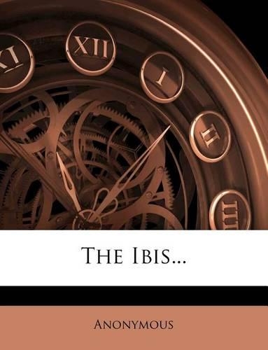 The Ibis...: (English)