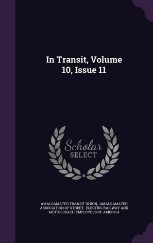 In Transit, Volume 10, Issue 11