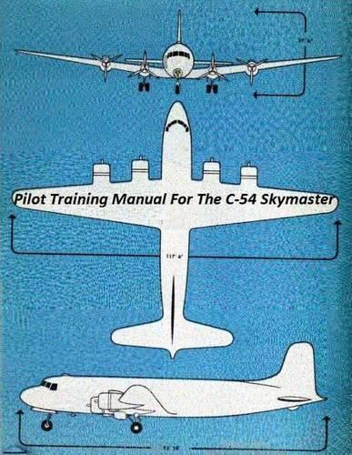 Pilot Training Manual for the C-54 Skymaster