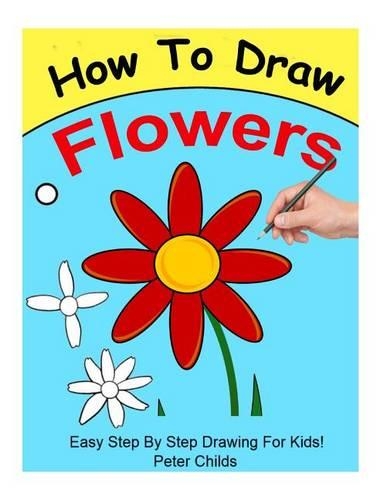 How to Draw Flowers
