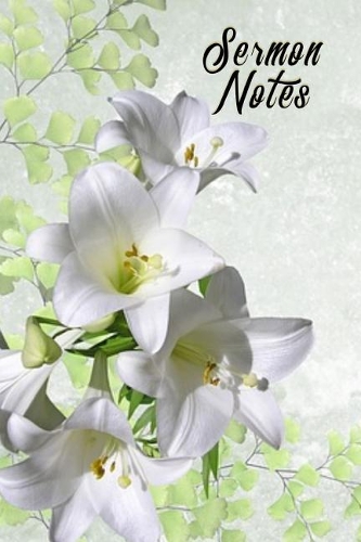 Sermon Notes: Journal to Record Scripture, Speaker, and Notes 52 Weeks 1 Year Softcover Version 7