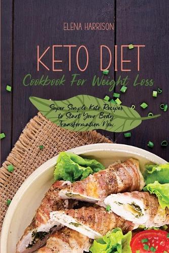 Keto Diet Cookbook For Weight Loss