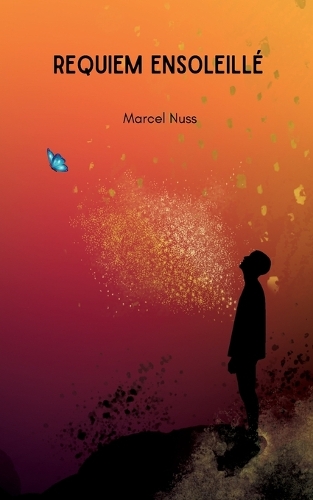 Requiem ensoleillé