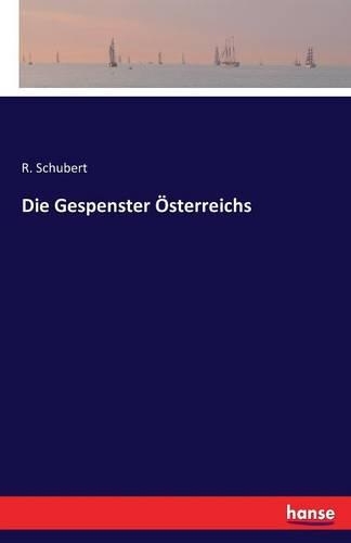 Die Gespenster Österreichs