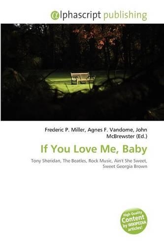 If You Love Me, Baby: (English)