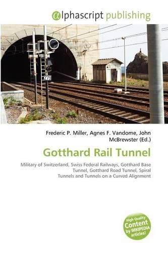 Gotthard Rail Tunnel