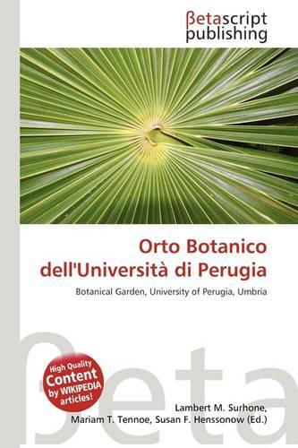Orto Botanico Dell'universita Di Perugia