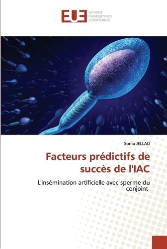 Facteurs prédictifs de succès de l'IAC