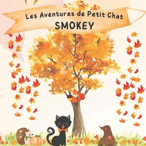 Les Aventures de Petit Chat Smokey