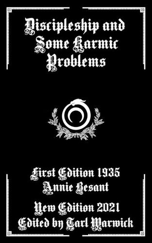 Discipleship And Some Karmic Problems