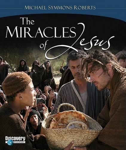 The Miracles of Jesus
