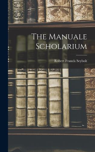 The Manuale Scholarium