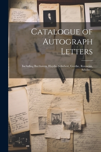 Catalogue of Autograph Letters