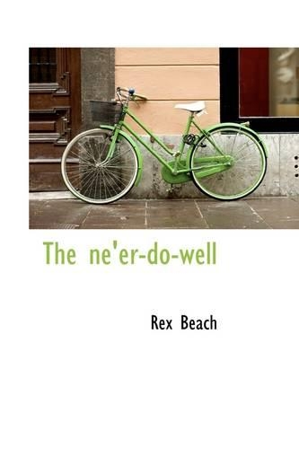 The Ne'er-Do-Well: (English)