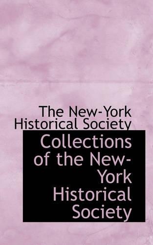 Collections of the New-York Historical Society