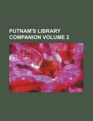 Putnam's Library Companion Volume 2