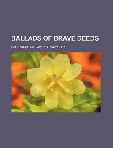Ballads of Brave Deeds
