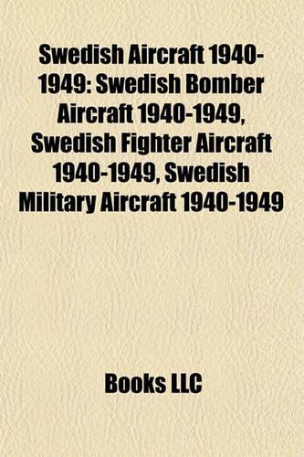 Swedish Aircraft 1940-1949