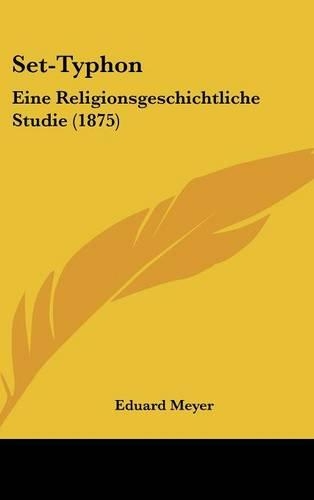 Set-Typhon: Eine Religionsgeschichtliche Studie (1875)