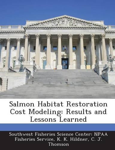 Salmon Habitat Restoration Cost Modeling