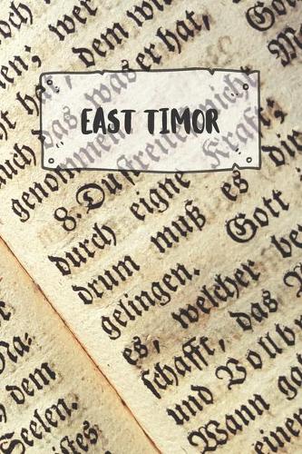 East Timor: Ruled Travel Diary Notebook or Journey Journal - Lined Trip Pocketbook for Men and Women with Lines