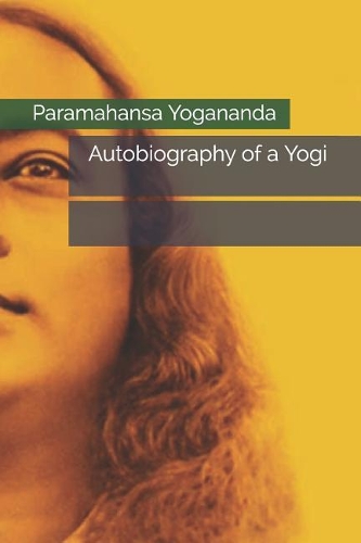 Autobiography of a Yogi