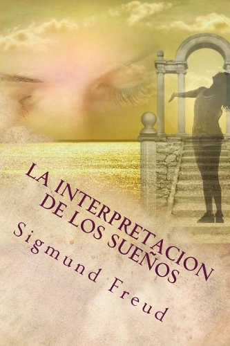 La Interpretacion de Los Suenos