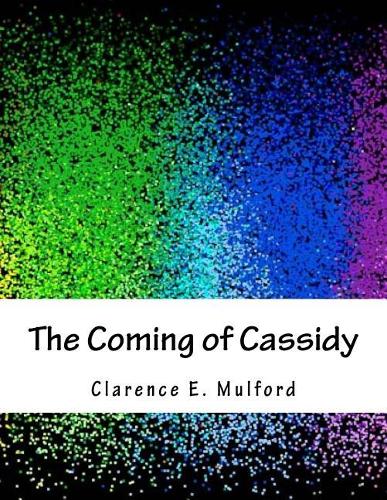 The Coming of Cassidy