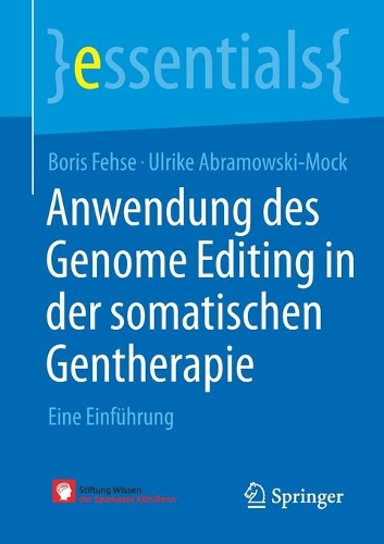 Anwendung des Genome Editing in der somatischen Gentherapie