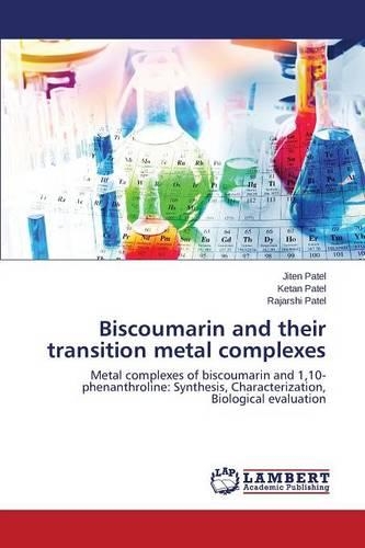 Biscoumarin and their transition metal complexes