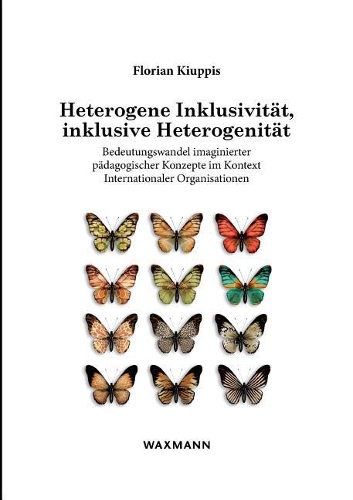 Heterogene Inklusivität, inklusive Heterogenität