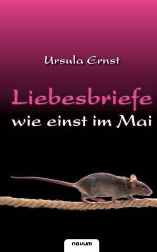 Liebesbriefe Wie Einst Im Mai