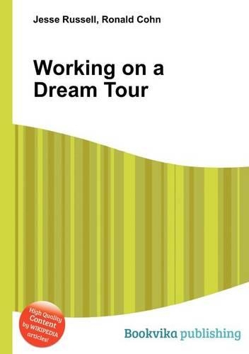 Working on a Dream Tour
