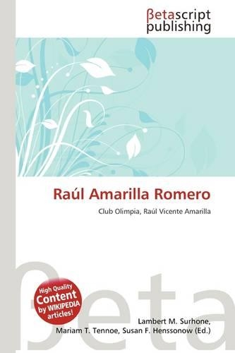 Ra L Amarilla Romero: (English)