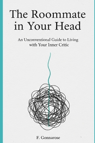 The Roommate in Your Head