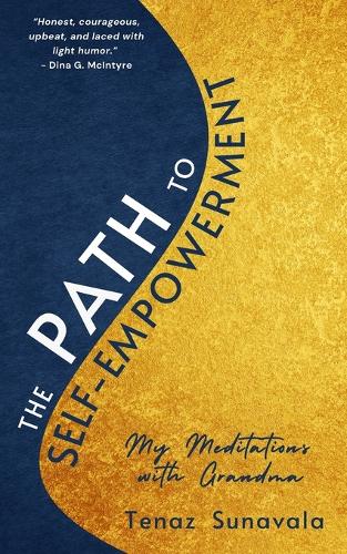 The Path to Self Empowerment