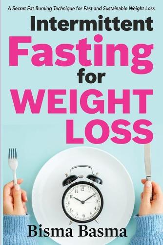 Intermittent Fasting for Weight Loss