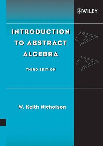 Introduction to Abstract Algebra