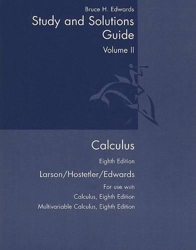 Student Study and Solutions Guide, Volume 2 for  Larson/Hostetler/Edwards' Calculus, 8th