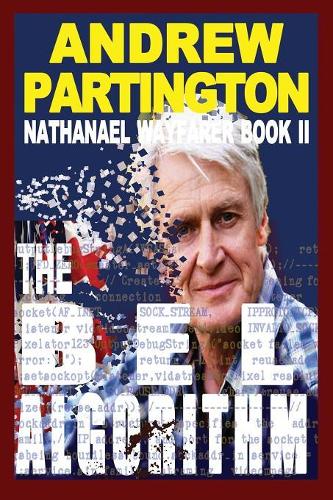 The Bel Algorithm: (2 Nathanael Wayfarer)