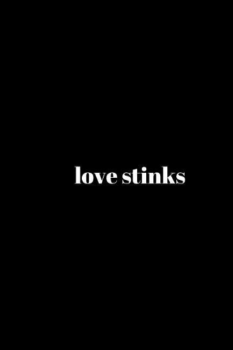 love stinks