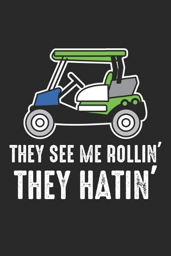 They See Me Rollin They Hatin