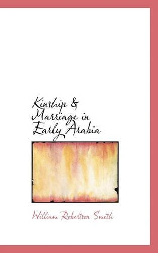 Kinship & Marriage in Early Arabia