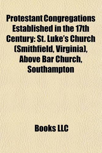 Protestant Congregations Established in the 17th Century