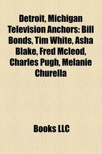 Detroit, Michigan Television Anchors