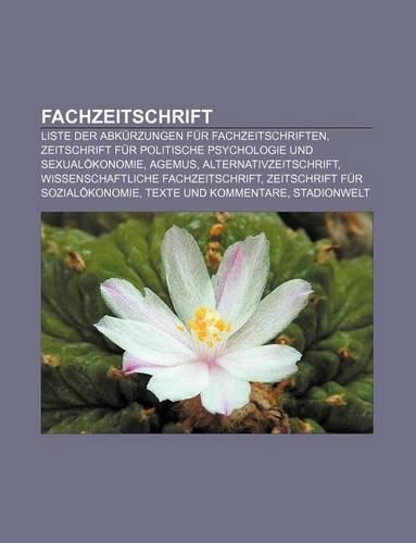 Fachzeitschrift: Liste Der Abkurzungen Fur Fachzeitschriften, Zeitschrift Fur Politische Psychologie Und Sexualokonomie, Agemus(German)